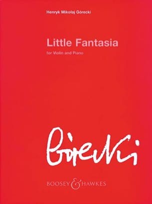Little Fantasia op. 73 GORECKI Partition Violon