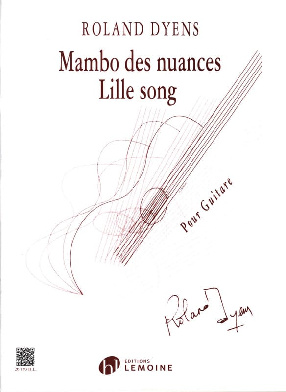 Mambo des Nuances - Lille Song Roland Dyens Partition Guitare