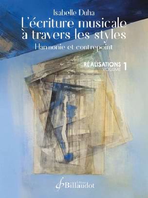 L'écriture musicale à travers les styles 1 - REALISATIONS
