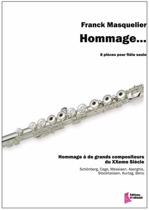 Homage... - Flute Franck Masquelier Partition Flûte traversière