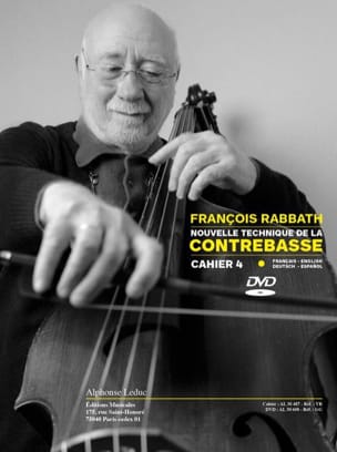 Nouvelle Technique de la Contrebasse - Cahier 4 - François Rabbath