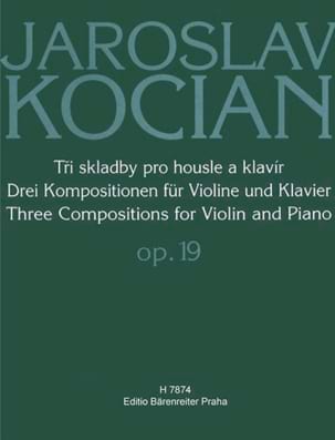3 Compositions op. 19 Jaroslav Kocián Partition Violon