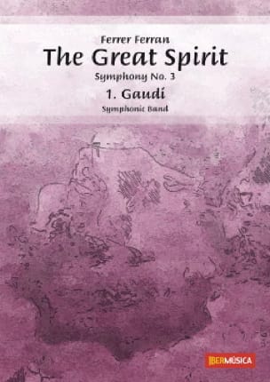 Symphonie N°3 The Great Spirit - Conducteur Ferran Ferrer Partition