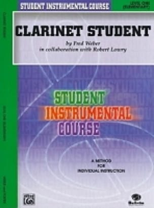 Clarinet Student Weber Fred / Lowry Robert Partition Clarinette