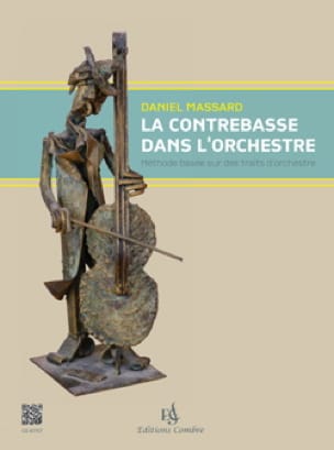 La Contrebasse dans l'Orchestre Daniel Massard Partition Contrebasse