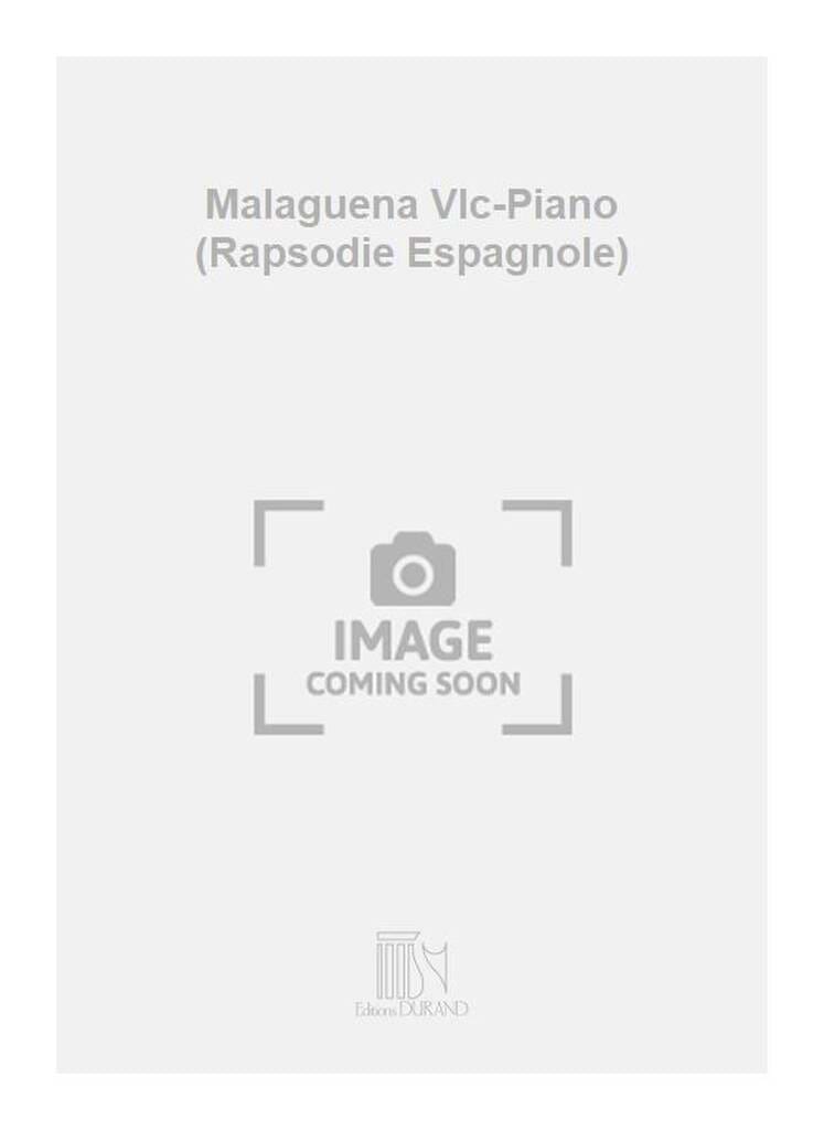 Malaguena, Rapsodie Espagnole RAVEL Partition Violoncelle