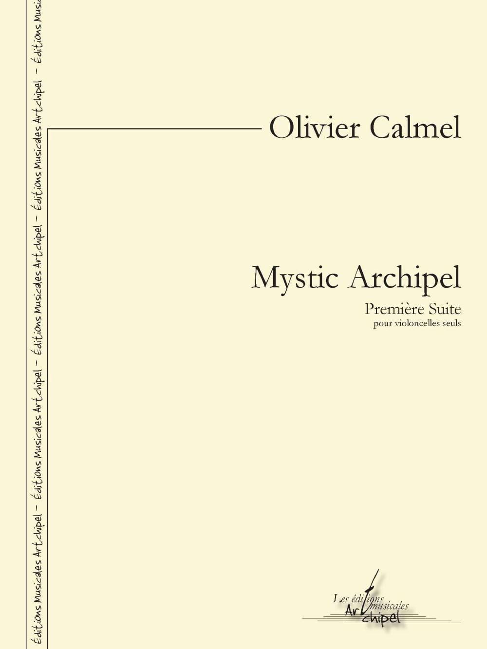 Mystic Archipel Olivier Calmel Partition Violoncelle