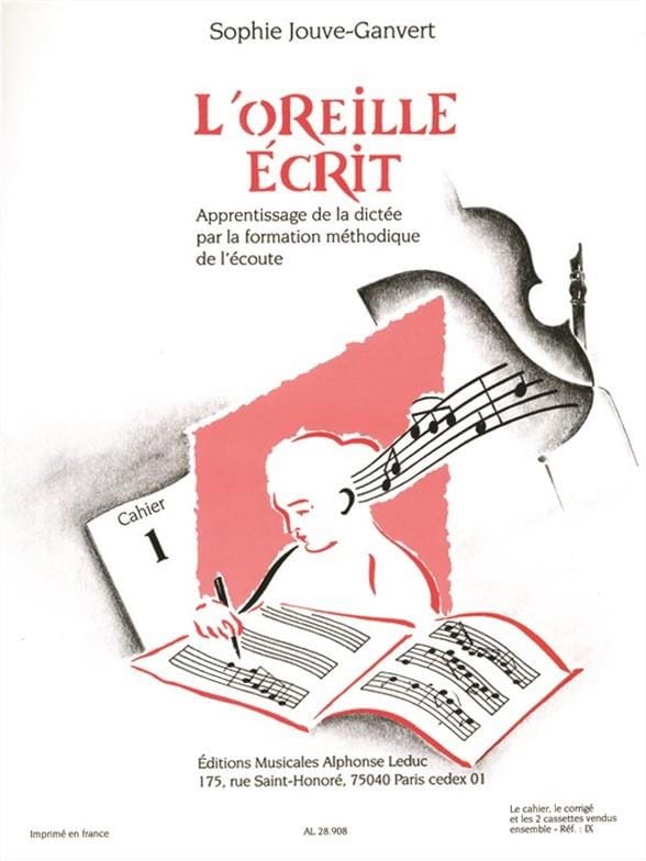 L'oreille Ecrit - Volume 1 + 2 CD - Sophie Jouve-Ganvert - Partition