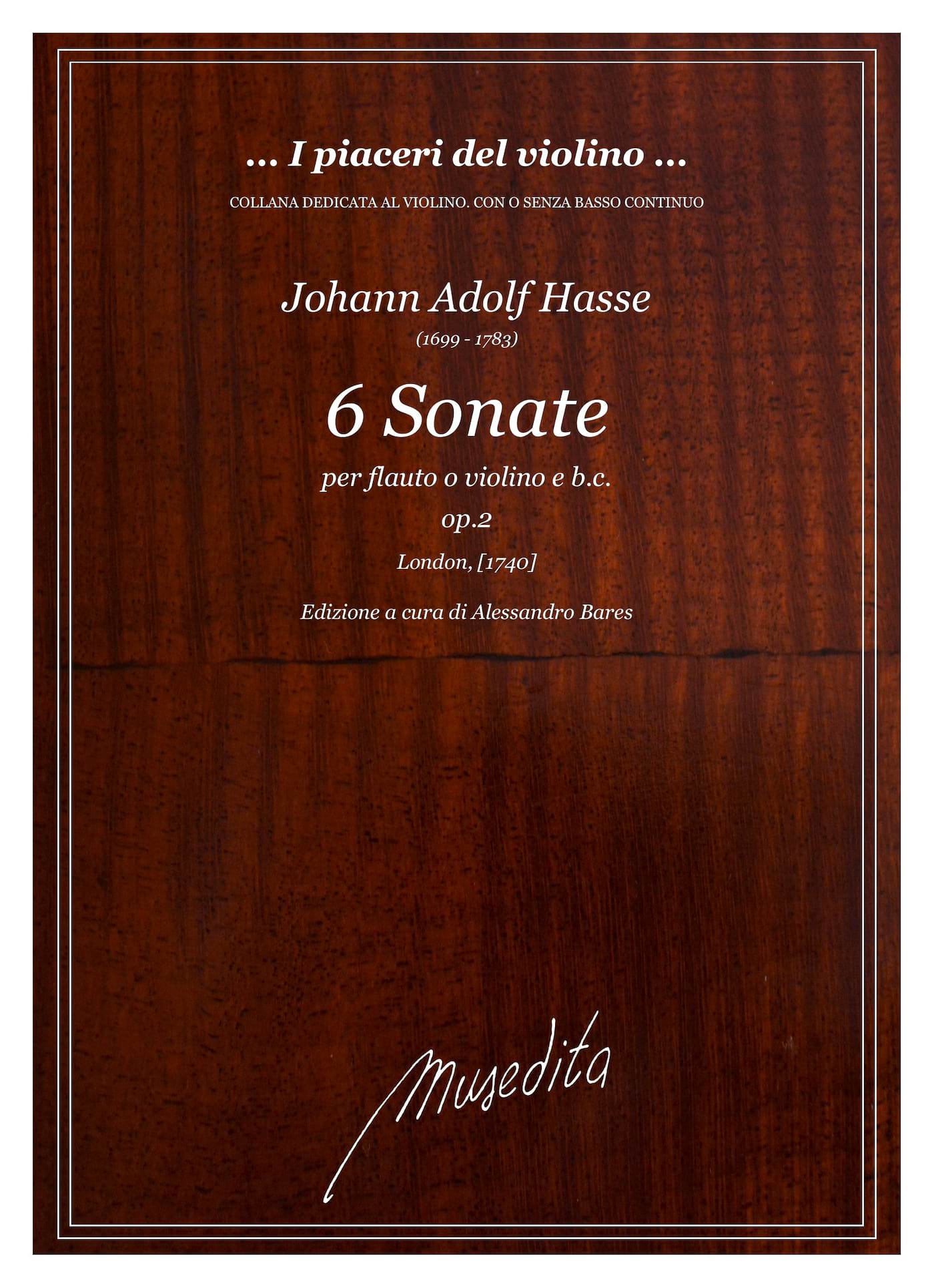 6 sonate per violino o flauto traverso e b.c. - Johann Adolf Hasse