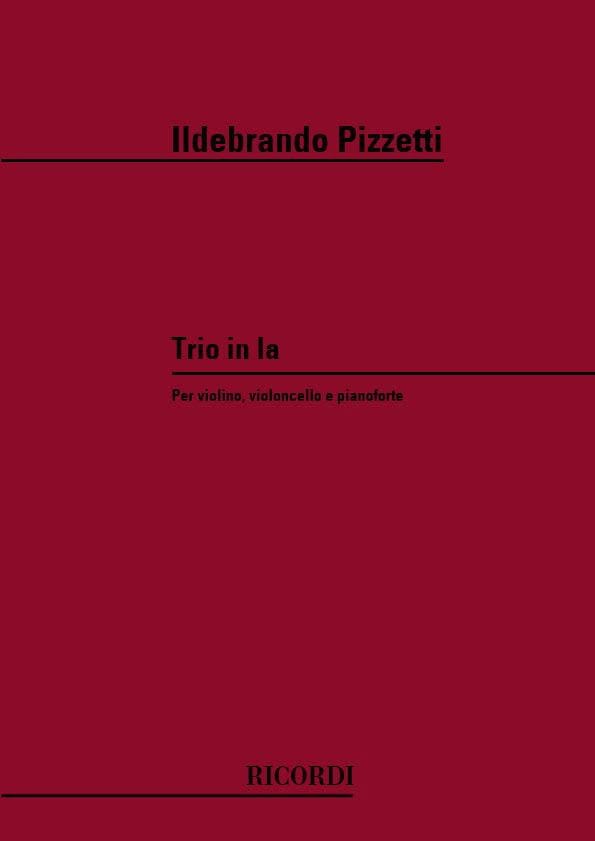 Trio In la Per Vl, Vc Piano - Ildebrando Pizzetti - Partition