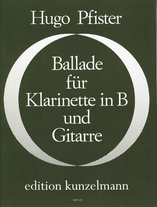Ballade für Klarinette in B u. Gitarre Hugo Pfister Partition