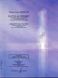 Flûtes au présent Pierre-Yves Artaud Partition Flûte traversière