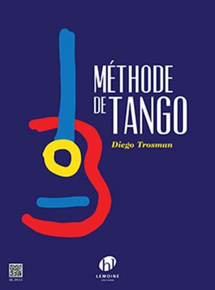 Méthode de Tango pour Guitare Diego Trosman Partition Guitare