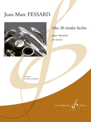 Mes 20 Etudes Faciles - Clarinette - Jean-Marc Fessard - Partition
