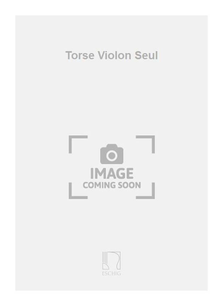 Torse op. 113 Marcel Mihalovici Partition Violon