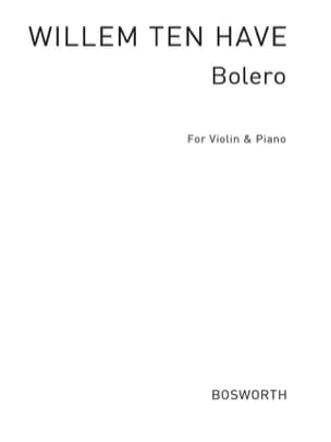 Bolero Have Willem Ten Partition Violon