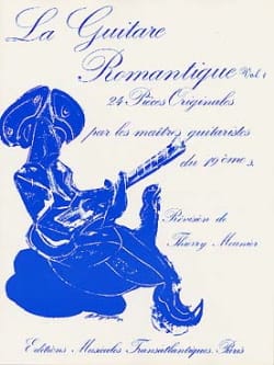 La guitare romantique - Volume 1 Thierry Meunier Partition Guitare