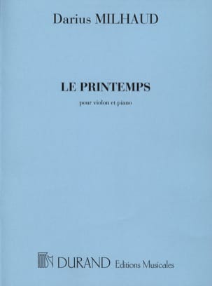 Le printemps MILHAUD Partition Violon