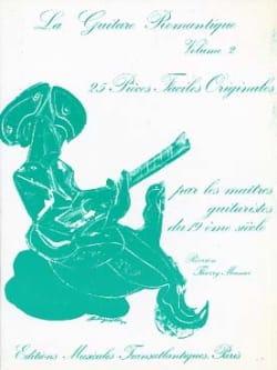 La guitare romantique - Volume 2 Thierry Meunier Partition Guitare