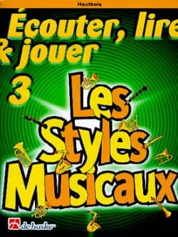 Ecouter Lire et Jouer - Les styles musicaux Volume 3 - Hautbois