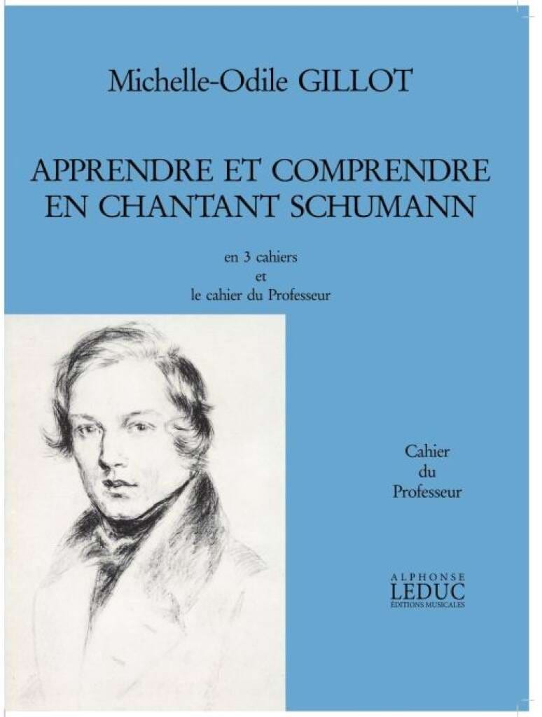 Prof Schumann - Apprendre et comprendre en chantant Schumann