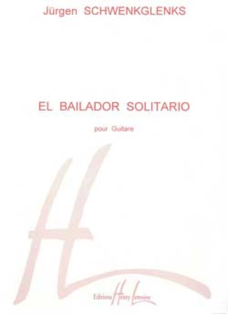 El Bailador Solitario Jürgen Schwenkglenks Partition Guitare