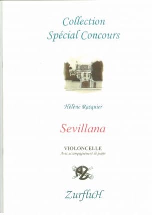 Sevillana Hélène Rasquier Partition Violoncelle