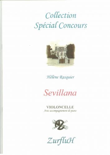Sevillana - Hélène Rasquier - Partition - Violoncelle