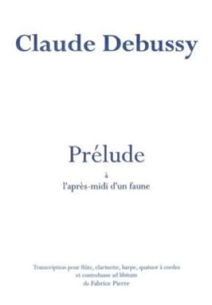 Prélude à l'après midi d'un faune - DEBUSSY - Partition