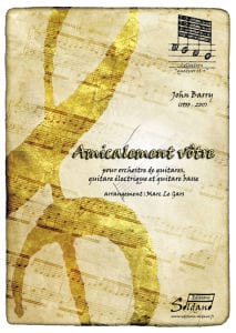 Amicalement Vôtre - Barry Gerald / Le Gars Marc - Partition