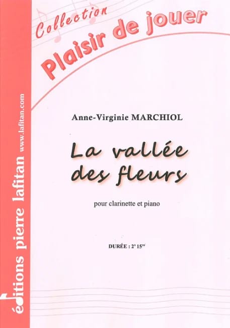 La Vallée des Fleurs Anne-Virginie Marchiol Partition
