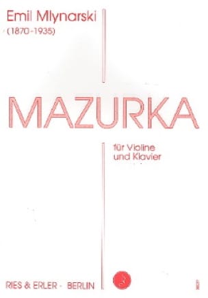 Mazurka Emil Mlynarski Partition Violon