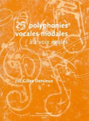 25 Polyphonies vocales modales Gilles Dervieux Partition Solfèges