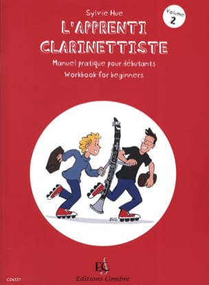 L'Apprenti Clarinettiste Volume 2 Sylvie Hue Partition Clarinette