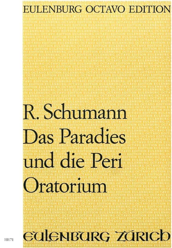 Das Paradies und Die Peri Schumann Robert Partition