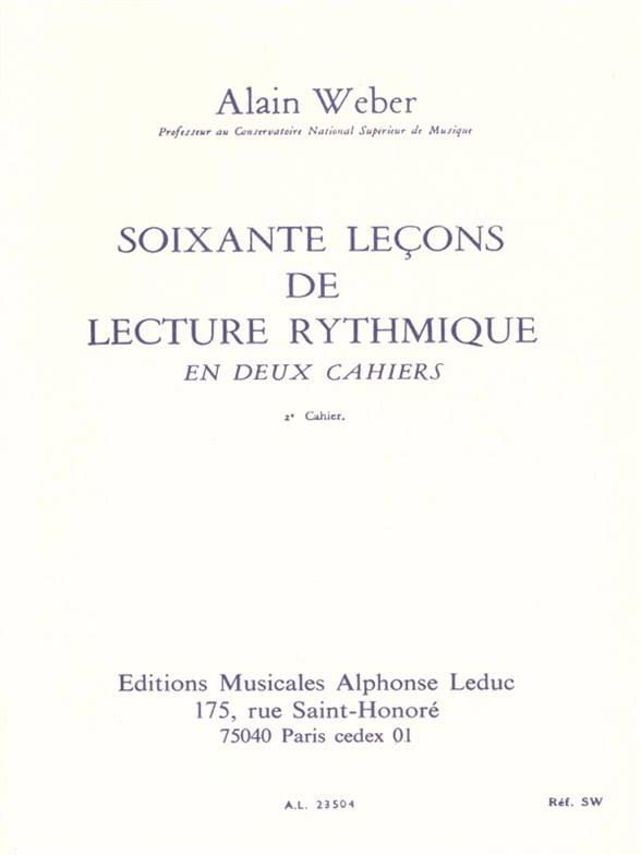 60 Leçons de lecture rythmique - Volume 2 - Alain Weber - Partition