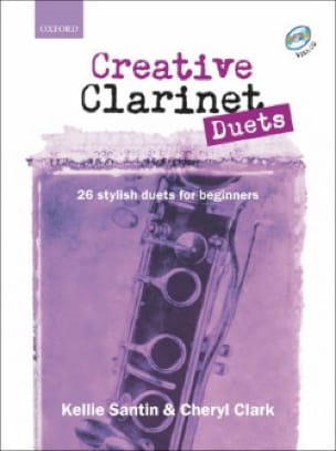 Creative Clarinet Duets - Santin Kellie & Clark Cheryl - Partition