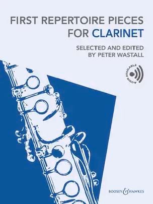First Repertoire Pieces for Clarinet - Peter Wastall - Partition