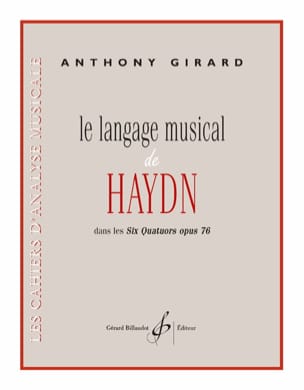 Le Langage Musical de Haydn Anthony Girard Partition Solfèges