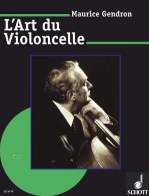 L'Art du violoncelle Maurice Gendron Partition Violoncelle