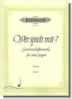 Wer spielt mit ? Bd. 3 Hugo Seling Partition Violon