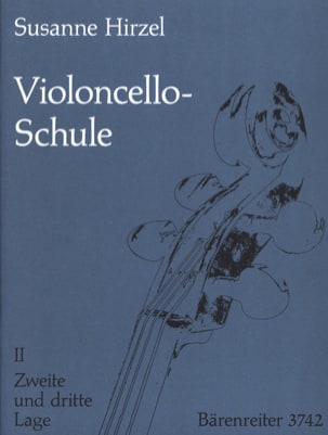 Violoncello-Schule - Heft. 2 Susanne Hirzel Partition Violoncelle