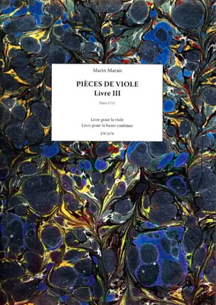 Pièces de Viole - Livre 3 Marin Marais Partition Viole de gambe