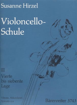 Violoncello-Schule - Heft. 3 Susanne Hirzel Partition Violoncelle