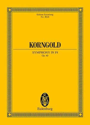 Symphonie en Fa dièse - Opus 40 KORNGOLD Partition Grand format