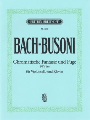 Chromatische Fantasie und Fuge BWV 903 BACH Partition Violoncelle