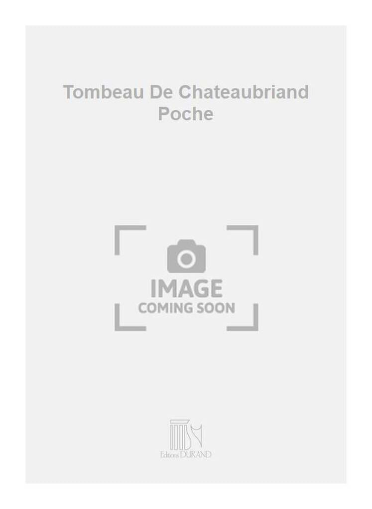 Le Tombeau de Chateaubriand Louis Aubert Partition Grand format