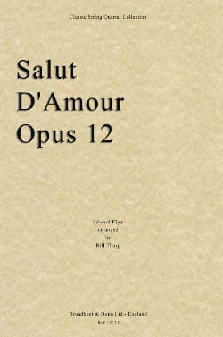 Salut D'amour Op 12 Score & Parts ELGAR Partition Quatuors