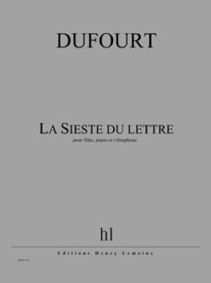 La Sieste du lettré Hugues Dufourt Partition
