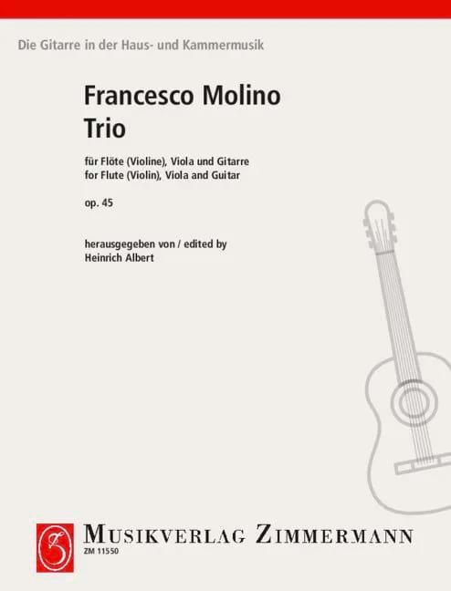 Trio für Flöte Violine, Viola und Gitarre op. 45 - Francesco Molino